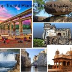 जबलपुर के प्रमुख पर्यटन स्थल/Top Tourist Places To Visit In Jabalpur